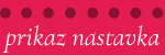 Prikaz nastavka